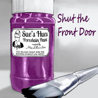 Sue's Hues Porcelain Paint: Shut the Front Door (Pink, Purple, Fuschia) | Chalk & Clay Paint |