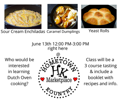 2020 June 13th Dutch Oven Cooking Class $57.00