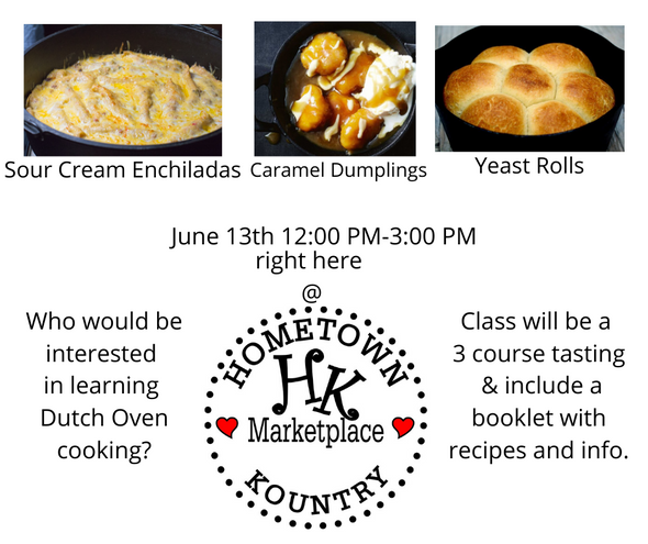 2020 June 13th Dutch Oven Cooking Class $57.00